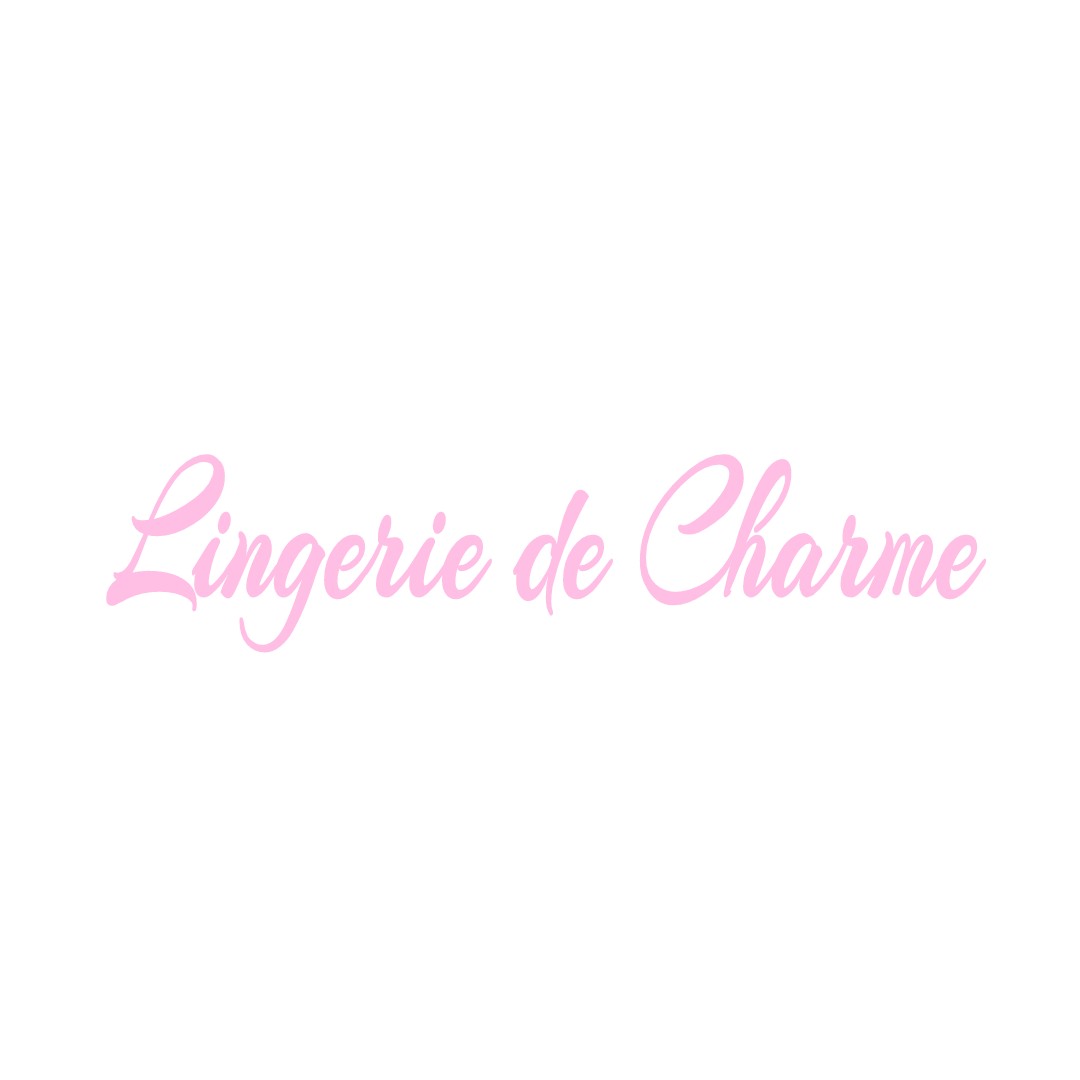 LINGERIE DE CHARME CHANTEMERLE-SUR-LA-SOIE